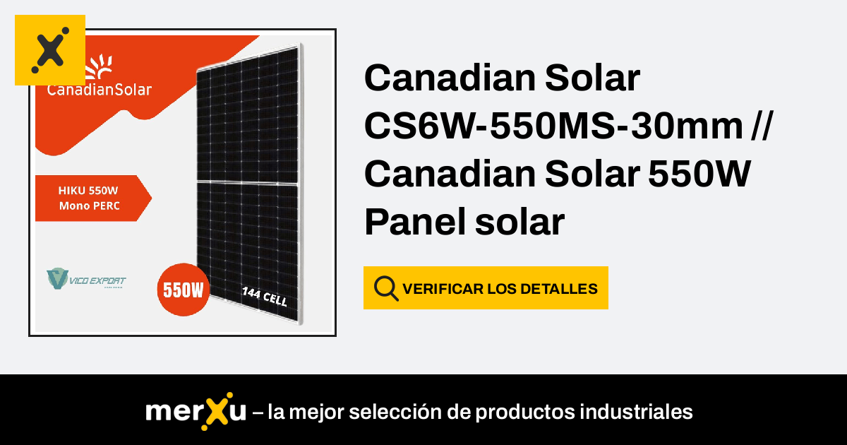 Canadian Solar Panels Price In Pakistan- Canadian Solar 550 Watt